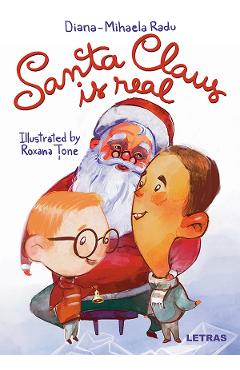 eBook Santa Claus Is Real - Diana-Mihaela Radu