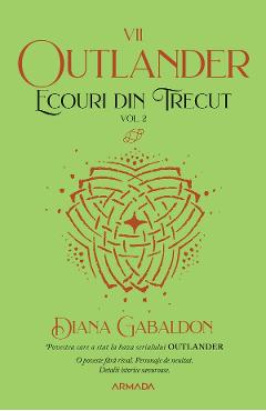 eBook Ecouri din trecut Vol.2. Seria Outlander. Partea 7 - Diana Gabaldon