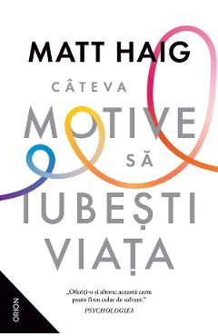eBook Cateva motive sa iubesti viata - Matt Haig