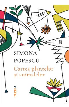eBook Cartea plantelor si animalelor - Simona Popescu