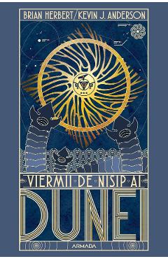 eBook Viermii de nisip ai Dunei. Seria Dune Vol.8 - Brian Herbert, Kevin J. Anderson