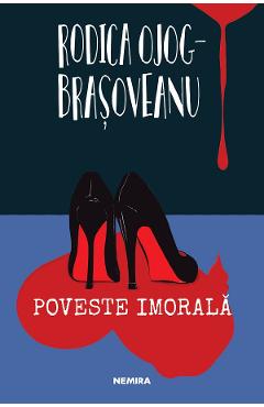 eBook Poveste imorala - Rodica Ojog-Brasoveanu