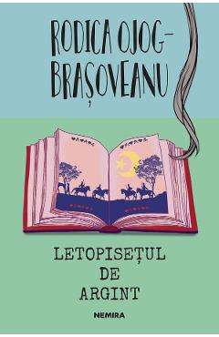 eBook Letopisetul de argint - Rodica Ojog-Brasoveanu