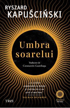 eBook Umbra soarelui - Ryszard Kapuscinski