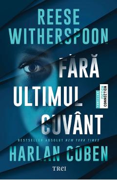 eBook Fara ultimul cuvant - Reese Witherspoon, Harlan Coben